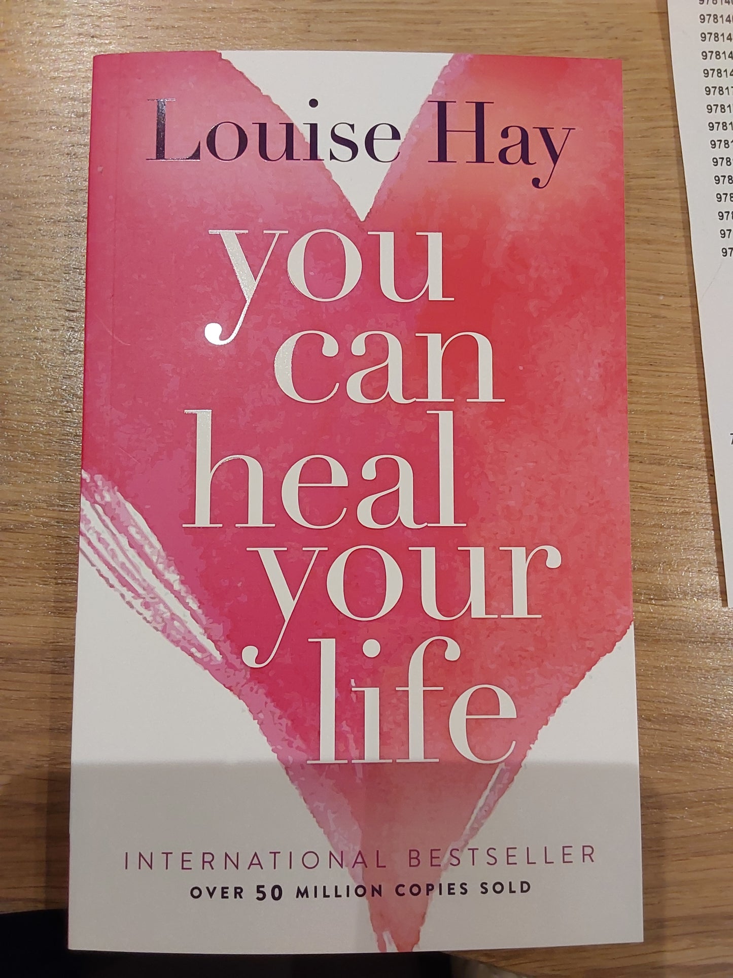 You can heal your life