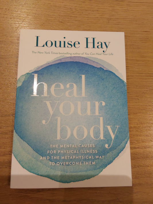 Heal your body